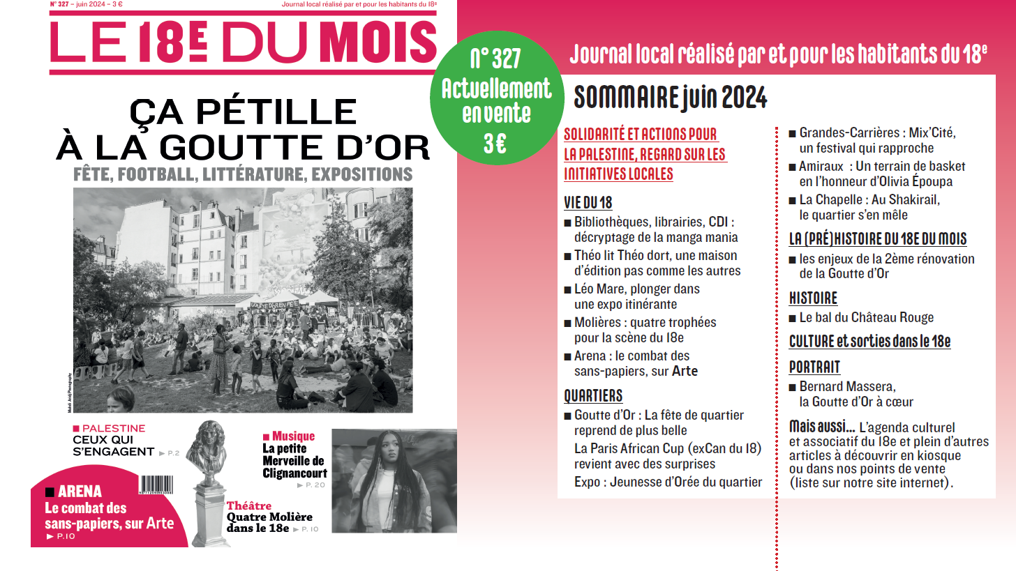 A la Une du journal Le 18e du Mois : Numéro 327 – Juin 2024