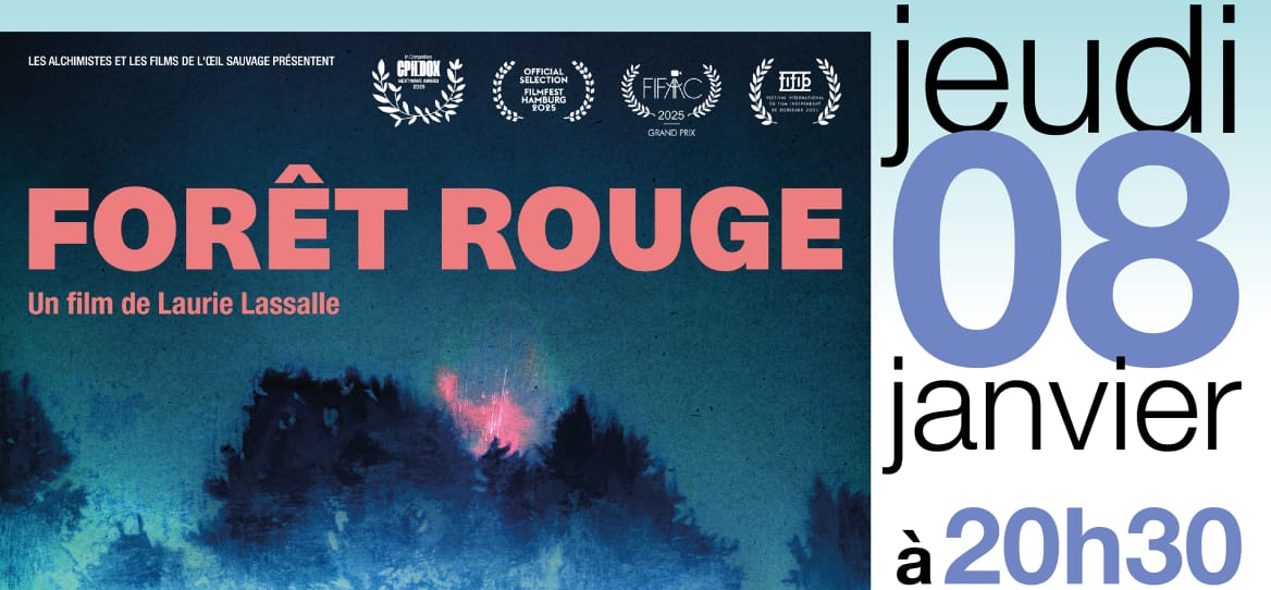 Rv cinéma « Forêt rouge » le 8 janvier 2026 en avant première